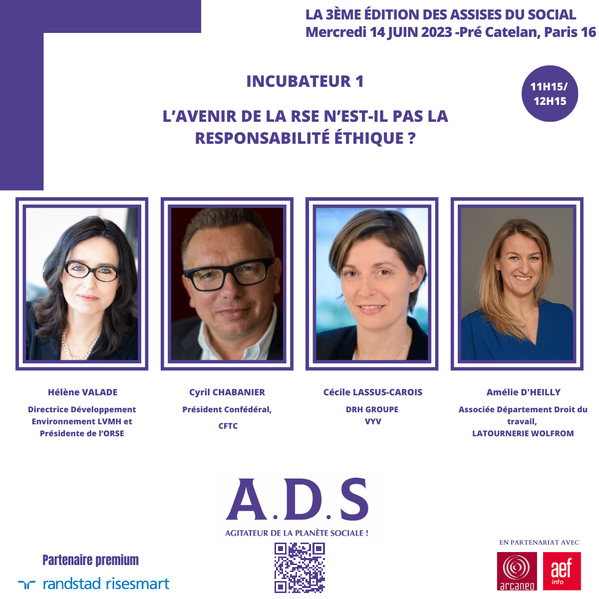 Lire la suite à propos de l’article &lsquo;L&rsquo;avenir des la RSE n&rsquo;est-il pas la responsabilité éthique?&rsquo; Rendez vous mercredi 14 juin aux Assises du Social avec Amélie d&rsquo;Heilly